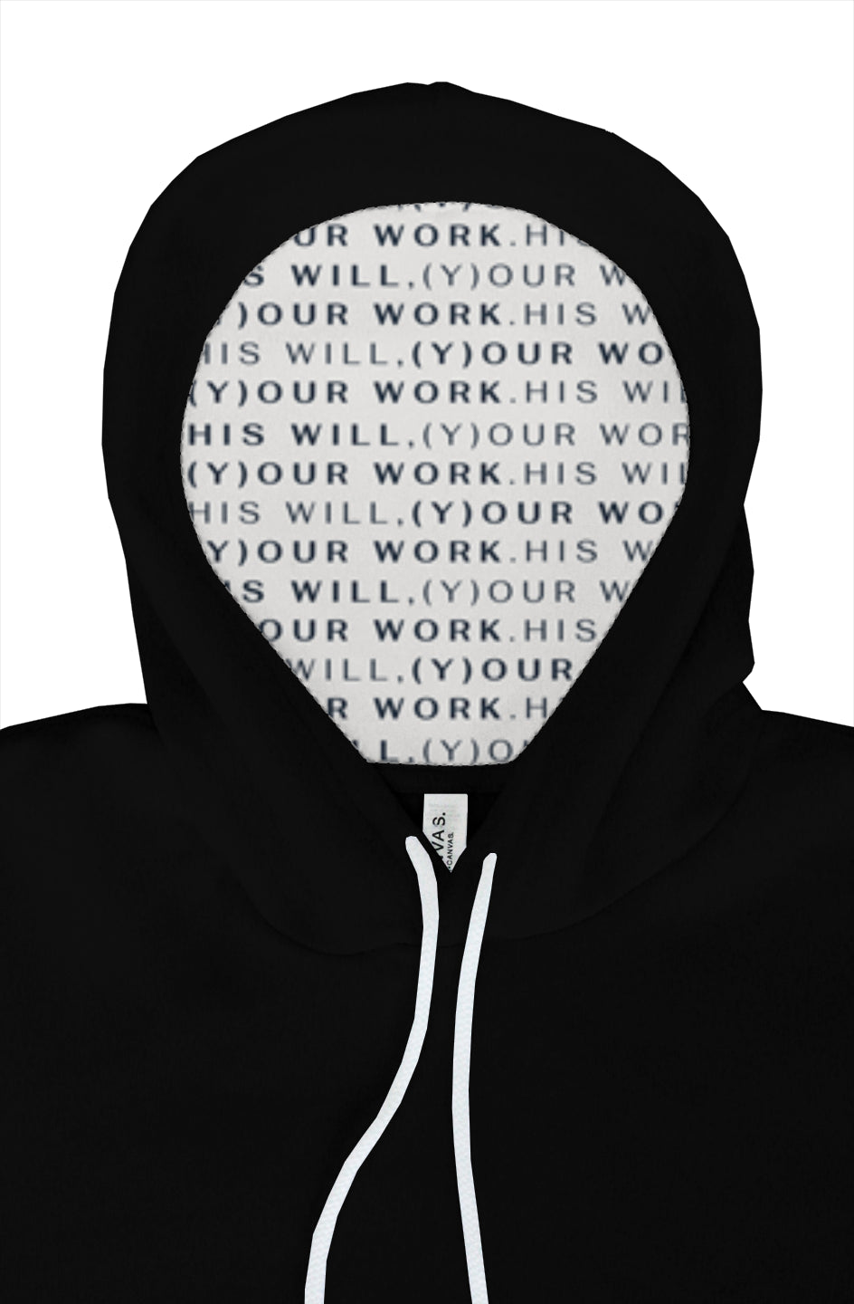 bella canvas pullover hoody_hood liner_His will, (